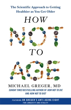 Hardcover How Not to Age Book