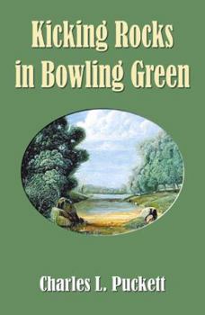 Paperback Kicking Rocks in Bowling Green Book