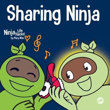 Paperback Sharing Ninja: A Children's' Book About Learning How to Share and Overcoming Selfish Behaviors Book