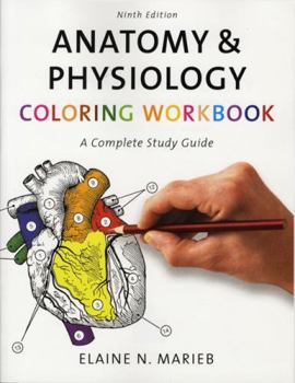 Paperback Anatomy & Physiology Coloring Workbook: A Complete Study Guide Book
