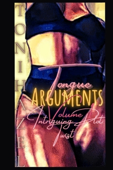 Paperback Tongue Arguments: Intriguing Plot Twists Volume 1 Book