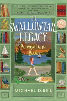 Paperback The Swallowtail Legacy 2: Betrayal by the Book