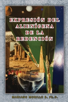 Paperback Expresión Del Alienígena De La Redención [Spanish] Book