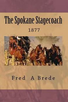 Paperback The Spokane Stagecoach Book
