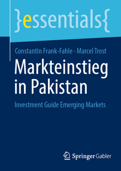 Paperback Markteinstieg in Pakistan: Investment Guide Emerging Markets [German] Book