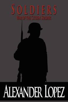 Paperback Soldiers: War of the Citizen Soldier Book