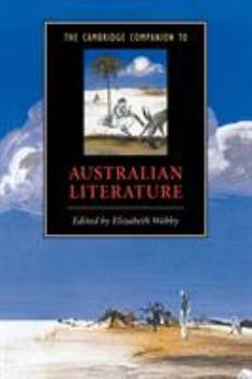 The Cambridge Companion to Australian Literature - Book  of the Cambridge Companions to Literature