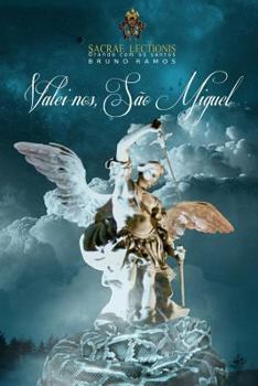 Paperback Valei-nos, Sao Miguel!: Oracoes e novena (Orando com os santos) (Portuguese Edition) [Portuguese] Book