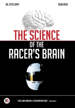 Hardcover The Science of the Racer's Brain Book