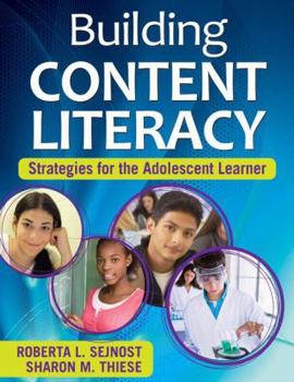 Paperback Building Content Literacy: Strategies for the Adolescent Learner Book
