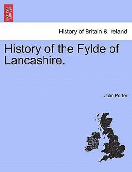 Paperback History of the Fylde of Lancashire. Book