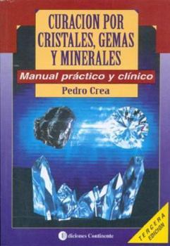 Paperback Curacion Por Cristales, Gemas y Minerales (Spanish Edition) [Spanish] Book