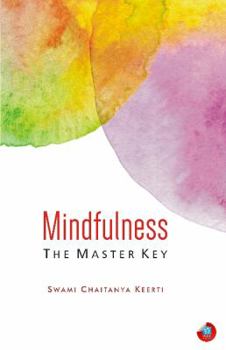 Paperback Mindfulness: The Master Key Book