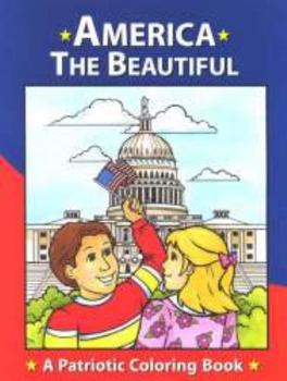 Paperback America the Beautiful: A Patriotic Coloring Book