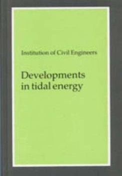 Hardcover Developments in Tidal Energy Book