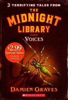 Midnight Library: Voices (Midnight Library) - Book #1 of the Midnight Library