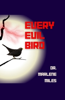 Paperback Every Evil Bird Book