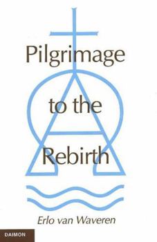 Hardcover Pilgrimage to the Rebirth Book