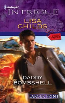 Mass Market Paperback Daddy Bombshell [Large Print] Book