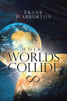 Paperback Where Worlds Collide Book