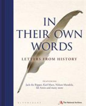 Hardcover In Their Own Words: Letters from History Book