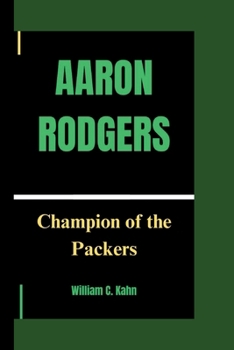 Paperback Aaron Rodgers: Champion of the Packers Book