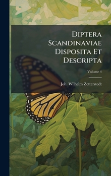 Hardcover Diptera Scandinaviae Disposita Et Descripta Book