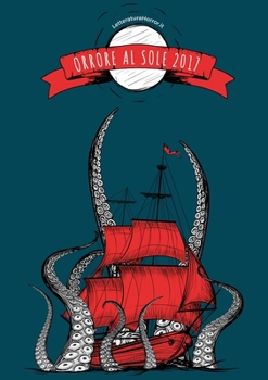 Paperback Orrore al Sole 2017 [Italian] Book