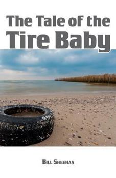 Paperback The Tale of the Tire Baby Book