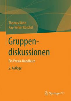 Paperback Gruppendiskussionen: Ein Praxis-Handbuch [German] Book