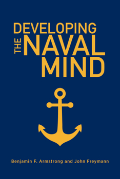 Developing the Naval Mind - Book  of the Blue & Gold Professional Library