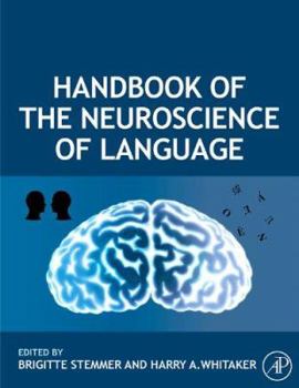 Hardcover Handbook of the Neuroscience of Language Book