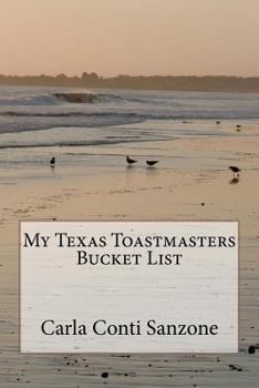 Paperback My Texas Toastmasters Bucket List Book