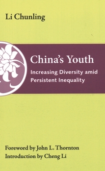 Hardcover China's Youth: Increasing Diversity Amid Persistent Inequality Book