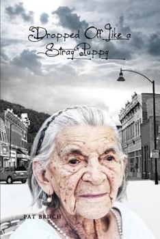 Paperback Dropped Off Like a Stray Puppy Book