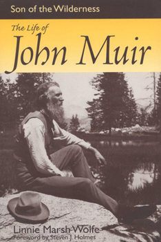 Paperback Son of the Wilderness: The Life of John Muir Book