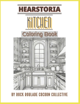 Paperback Kitchen, Hearstoria: Coloring Book
