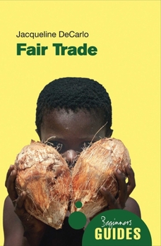Paperback Fair Trade: A Beginner's Guide Book