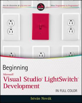 Paperback Beginning Microsoft Visual Studio LightSwitch Development Book