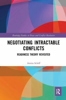 Paperback Negotiating Intractable Conflicts: Readiness Theory Revisited Book