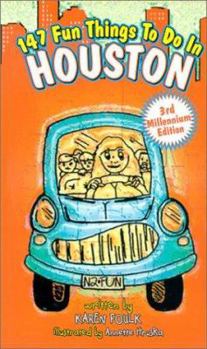 Paperback 147 Fun Things to Do in Houston Book