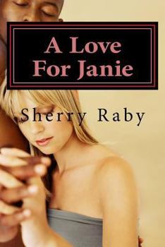 Paperback A Love For Janie: The Sister Book