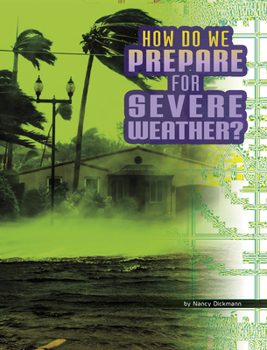 Paperback How Do We Prepare for Severe Weather? Book