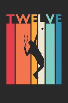 Tennis Notebook for 12 Year Old Boys and Girls - Vintage Tennis Journal - 12th Birthday Gift for Tennis Player Diary: Medium College-Ruled Journey Diary, 110 page, Lined, 6x9 (15.2 x 22.9 cm)