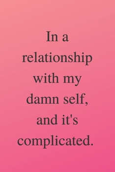 Relationship Journal: Relationship Notebook And Journal