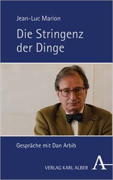 Hardcover Die Stringenz Der Dinge: Gesprache Mit Dan Arbib [German] Book