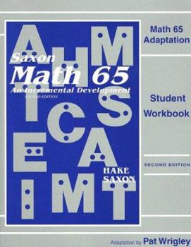 Paperback Math 65 Adaptation (Saxon Math 6/5) Student Workbook Book