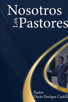 Paperback Nosostros los Pastores [Spanish] Book