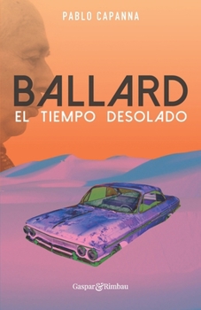 Paperback Ballard. El tiempo desolado. [Spanish] Book