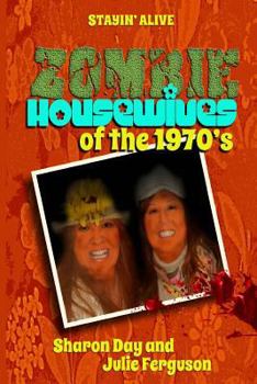 Paperback Zombie Housewives of the 1970's Book